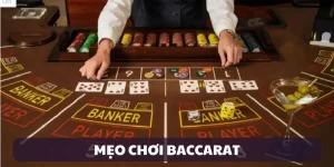 mẹo chơi baccarat